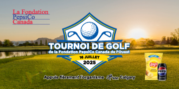 La Fondation PepsiCo Canada Tournoi de golf de l’Ouest